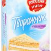 Торт "Русская Нива", "Творожник" классический