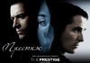 Фильм «Престиж» (2006)
