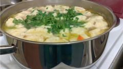 Как приготовить суп с галушками